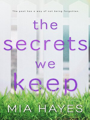 cover image of The Secrets We Keep